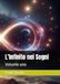L’Infinito nei Sogni: Volume uno