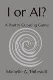 I or AI?: A Poetry Guessing Game