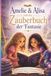 Amelie, Alisa und das Zauberbuch der Fantasie: Ein Abenteuer über Fantasie, Kreativität und Magie