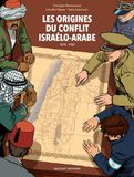 Les Origines du conflit israélo-arabe (1870-1950)