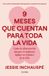 9 Editorial Planeta Mexicana 9 meses que cuentan para toda la vida: Cómo la alimentación durante el embarazo influye en el futuro de tu bebé / 9 Months That Count Forever Paperback