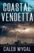 Coastal Myrtle Beach Mystery: Coastal Vendetta
