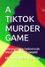 A TIKTOK A TIKTOK MURDER GAME: (The psychology behind trolls who target LGBTQ+ people)