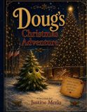 Doug's Libri GmbH Doug's Christmas Adventure