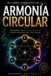 El Libri GmbH Armonía Circular-El Libro Completo de la Armonía Circular