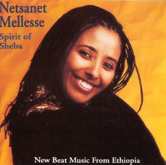 Spirit of Sheba - CD - Netsanet Mellesse - 11 mei 1993