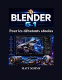 Blender Libri GmbH Blender 5.1 Pour les débutants absolus