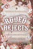Rodeo Rejects: A Bull Riding Why Choose Romance
