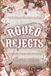Rodeo Rejects: A Bull Riding Why Choose Romance