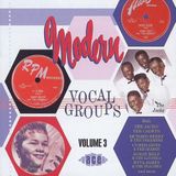 Ace Records Ace Modern Vocal Groups Vol. 3