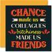Grappige BanterFriendship Grappige verjaardagskaart voor collega's – Bitchiness Made Us Friends – verjaardagskaart van vriend, collega's, 145 mm x 145 mm