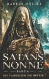 Satans Nonne - Die Chronik Der Sieben Beichten - Satans Nonne