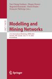 Modelling and Mining Networks: 21st International Workshop, WAW 2026, Toronto, ON, Canada, June 15–19, 2026, Proceedings: 16630