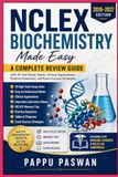 NCLEX Biochemistry Made Easy 2026–2027: A Complete Review Guide with 10-Unit Study Notes, Clinical Applications, Practice Questions, and Exam Success Strategies