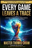 EVERY GAME LEAVES A TRACE: The 16-Year Investigation That Reveals Hidden Patterns Behind Every FIFA World Cup Champion