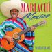 Mariachi Sol - Mariachi Mexico (CD)