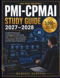 PMI-CPMAI PMI PMI-CPMAI Study Guide 2027–2028
