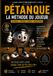Pétanque La méthode du joueur