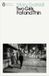 Two Penguin Classics Two Girls, Fat and Thin Paperback
