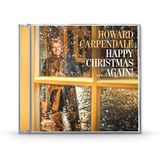 Happy Howard Carpendale - Happy Christmas... Again! (CD)