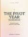 Values Libri GmbH Values From The Pivot Year: The Road To Genuine Educational Understanding Paperback