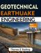 GEOTECHNICAL Independently Published Geotechnical Earthquake Engineering: Soil Dynamics, Seismic Site Response, Liquefaction, Foundations, and Ground Improvement Paperback