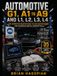 Automotive G1, A1 to A9 and L1, L2, L3, L4: The definitive master guide to ASE certification and advanced vehicle diagnostics. Includes ASE style test questions.
