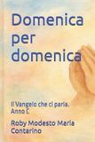 Domenica Independently Published Domenica per domenica