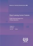 Deep Learning Across Contexts: English Teaching Designs from Chinese Classrooms - Paperback