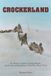 Crockerland: The Phantom Island, the Buried Murder, and the Doomed Expedition to Find What Wasn't There