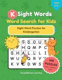 K Sight Words Word Search for Kids: Kindergarten Sight Word Puzzles | Reading Practice Word Searches for Early Readers Ages 5–6