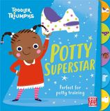 Toddler Pat-A-Cake Toddler Triumphs: Potty Superstar