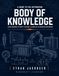 THE AUTOMATION BODY OF KNOWLEDGE: From Sensors to Safety Systems: A Complete Automation Reference