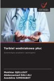 Torbiel OmniScriptum SRL Torbiel wodniakowa pluc