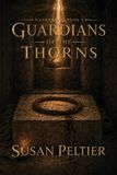 Guardians of the Thorns - Paperback