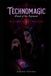 Technomagic. Blood of the Payment: Occult Rituals for Digital Money, Subscriptions, and Invisible Contracts