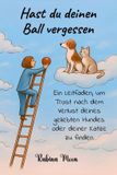 Hast Bol Hast du deinen Ball vergessen