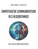 Empathische Buchschmiede Empathische Kommunikation als Algorithmus