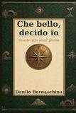 Che bello Decido Io: Scacco allo smartphone