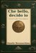 Che bello Decido Io: Scacco allo smartphone