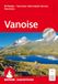 Vanoise: Bergverlag Rother Vanoise: 54 Touren - Tarentaise, Nationalpark Vanoise, Maurienne. Mit GPS-Tracks