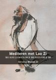 Mediteren Van Warven Produkties Mediteren met Lao Zi