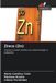 Zinco OmniScriptum SRL Zinco (Zn): Chimica e analisi analitica nei sistemi biologici e ambientali Paperback