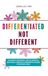 Differentiated Not Different: An Adaptive, Meaningful, and Collaborative Educational Approach to Empowering Children With Special Needs