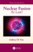 Nuclear Crc Press Series in Plasma Physics: Nuclear Fusion: At Last? Paperback