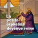 La petite orpheline devenue reine: L’Histoire d’Esther