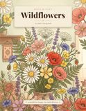 Bold and Easy Wildflower Coloring Book