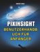Pixinsight Benutzerhandbuch Für Anfänger