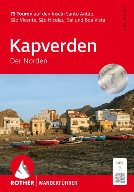 Kapverden ROTHER Wanderführer Kapverden - Der Norden