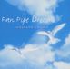 Pan Zamfir Pan Pipe Dreams CD